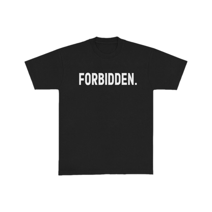 Black "Forbidden" Shirt - NOT THAT DEEP