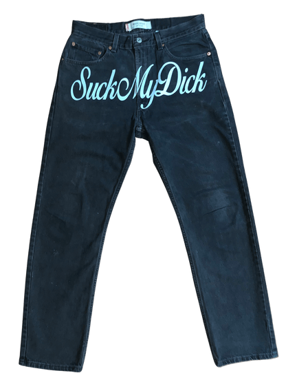 Sample "Suck My D*ck" Levi’s 505 1 of 1 - NOT THAT DEEP