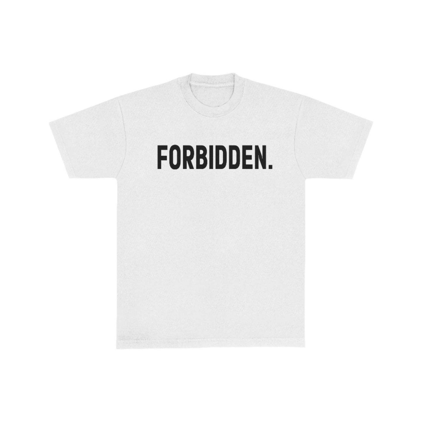 White "Forbidden" Shirt - NOT THAT DEEP